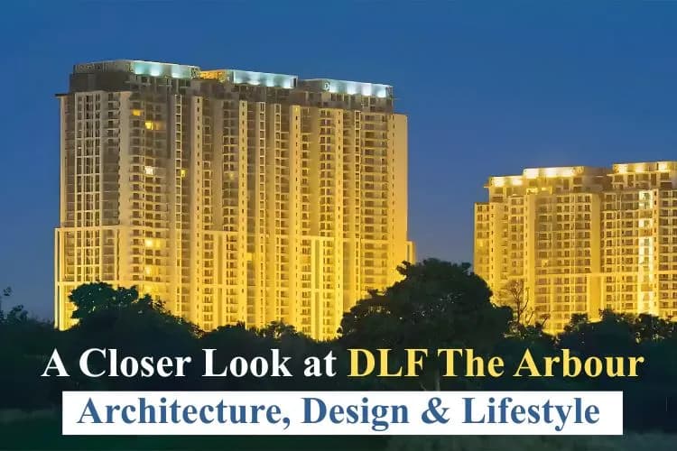 DLF The Arbour Sector 63 Gurugram | Ultra Luxury 4 BHK Apartments on Golf Course Extension Road
