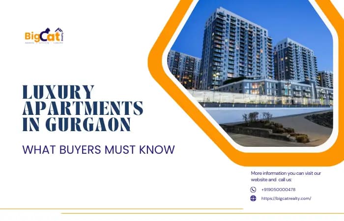 Luxury Apartments in Gurgaon: What Buyers Must Know